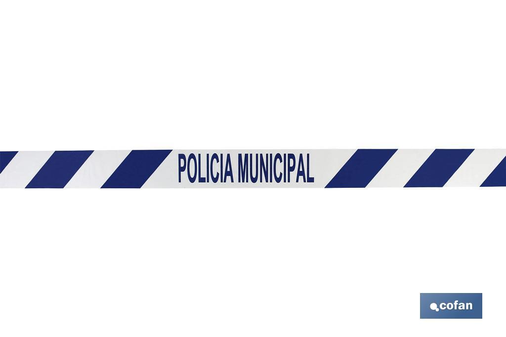 CINTA BALIZ. POLICIA MUNICIPAL 80MMX100MTS